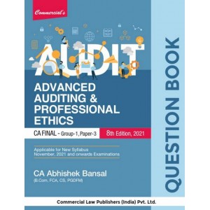 Commercial's Advanced Auditing & Professional Ethic Question Book/ Bank for CA Final Group 1 Paper 3 November 2021 Exam [New Syllabus] by Abhishek Bansal